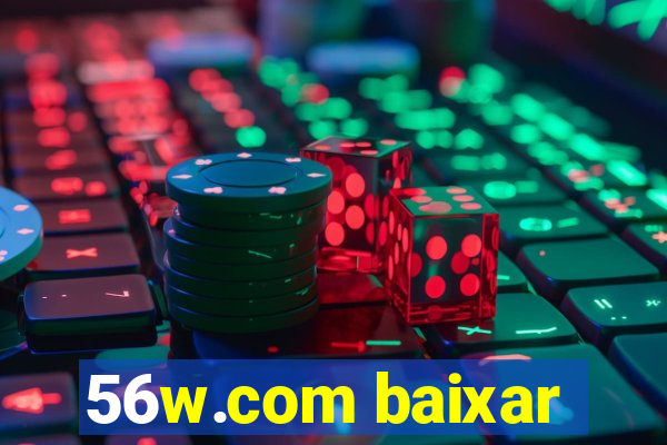 56w.com baixar